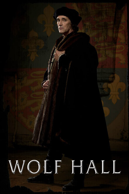 Волчий зал / Wolf Hall