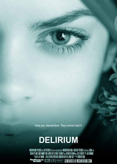 Делириум  / Delirium